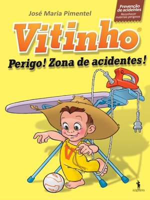 cover image of Vitinho 3--Perigo! Zona de Acidentes!